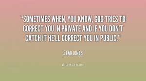 quote-Star-Jones-sometimes-when-you-know-god-tries-to-187489.png