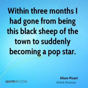 More Alison Moyet Quotes