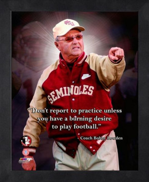 Bobby Bowden Pro Quotes - 