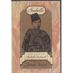 Start by marking “Isabelle: The Life of Isabelle Eberhardt” as ...