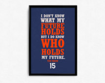 Tim Tebow #15 Denver Broncos Inspir ational Future Quote Poster Print ...