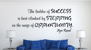 Ayn Rand The Ladder... Inspirational Wall Decal Quotes
