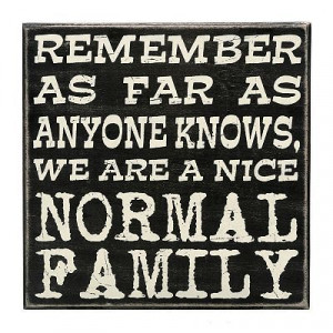 Normal Family'' Wooden Box Sign Art