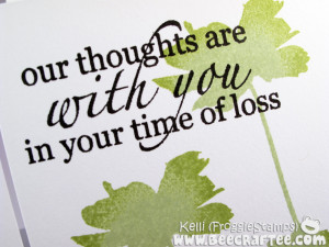 Our Thoughts Are With You. Thinking Of You Condolence Quotes . View ...