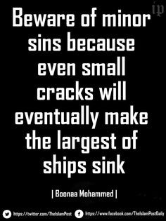 ... will eventually make the largest of ships sink.