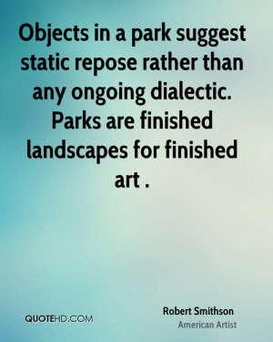 Objects in a park suggest static repose rather than any ongoing ...
