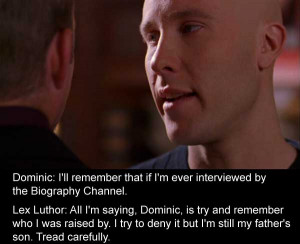 Smallville Season 1 Episode 17: Lex Luthor explains that although he ...