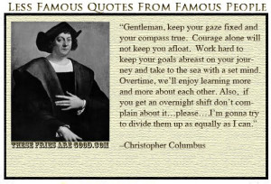 Christopher Columbus lesser known quotes