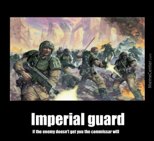 Imperial Guard Meme