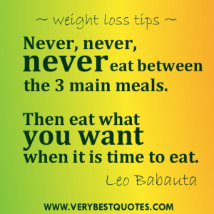 Weight loss tips: Never, never, never eat between the 3 main meals
