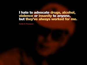 text quotes funny hunter s thompson Entertainment Humor HD Wallpaper