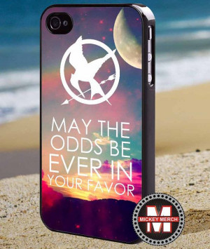 Hunger Games quote - iPhone 4/4s/5 Case - Samsung Galaxy S3/S4 Case ...
