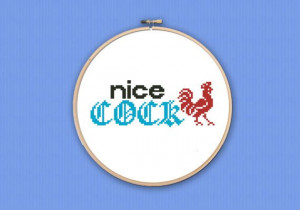 Nice cock quote - PDF cross stitch pattern on Etsy, $4.50