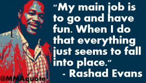Quotes from MMA fighters on having fun
