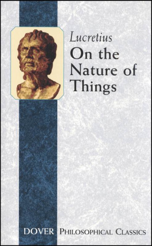 On the Nature of Things (Lucretius)