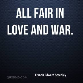 Francis Edward Smedley - All fair in love and war.