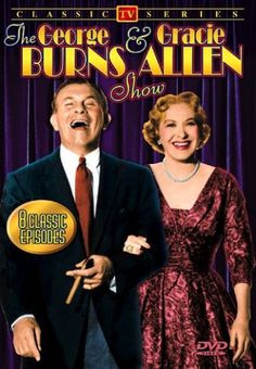 George Burns Gracie Allen Show, Volume 1 More