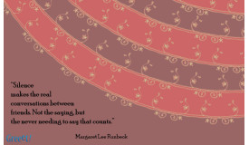 Margaret Lee Runbeck quote on friendship - view larger