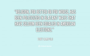 quote-Tony-Campolo-religion-for-better-or-for-worse-has-154192.png