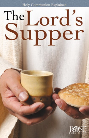 the lord s supper for the bible study app