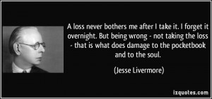 More Jesse Livermore Quotes