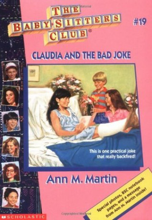 Start by marking “Claudia and the Bad Joke (The Baby-Sitters Club ...
