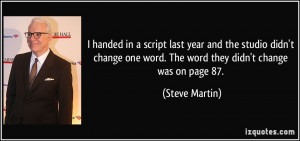 ... change one word. The word they didn't change was on page 87. - Steve