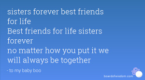 sisters forever best friends for life best friends for life sisters ...