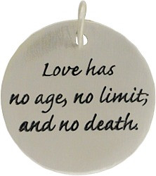 ... sterling_silver_quote_charm__love_has_no_age_no_limit_and_no_death.jpg