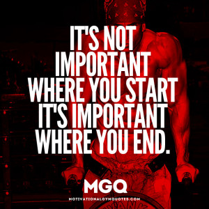 It's not important where you start its important where you end