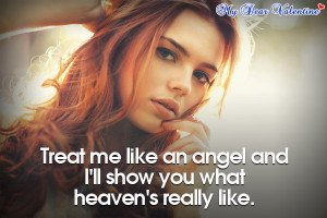 Treat Me Like An Angel And I’ll Show You What Heaven’s Really Like ...
