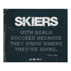 Skiing Quote