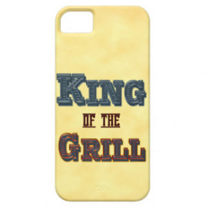 King of the Grill BBQ iPhone Case iPhone 5 Cases