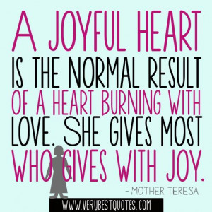 quotes about joy gives with joy mother teresa quotes inspirational ...