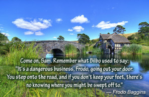 The Lord of the Rings movie quote by Frodo Baggins
