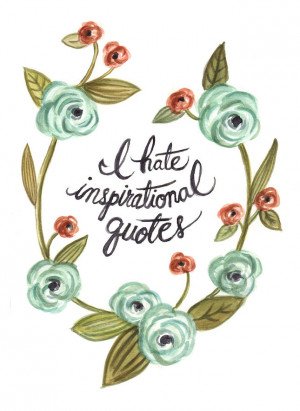 Hate Inspirational Quotes Watercolor ($22): Talk about a wolf in ...