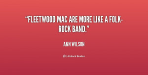 quote-Ann-Wilson-fleetwood-mac-are-more-like-a-folk-rock-215343.png