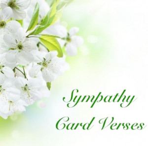 Sympathy card verses are a great choice for wording for your sympathy ...