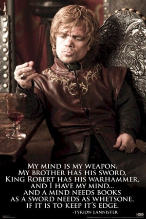 ... Games Of Thrones, Posters Quotes, Tyrion Lannister, Book