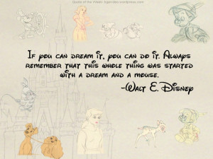 25+ Inspirational Walt Disney Quotes