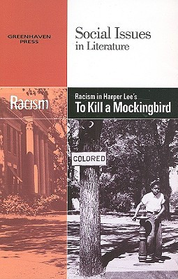 Start by marking “Racism in Harper Lee's to Kill a Mockingbird” as ...