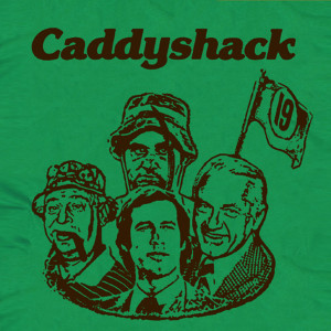 CADDYSHACK T SHIRT FUNNY VINTAGE MOVIE TEE