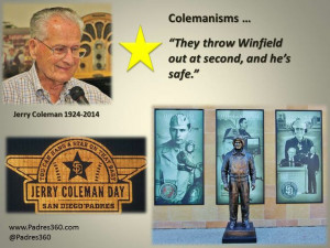 Jerry Coleman Baseball Quote