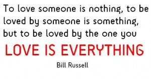 Love is Everything Quotes