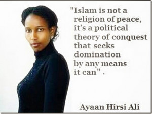 Ayaan Hirsi Ali quote on true Islam