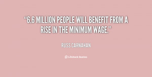 million people will benefit from a rise in the minimum wage.”
