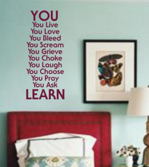 You Learn Quote Wall Decal Sticker Life Home Love Wedding Teen Home ...