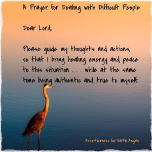 Prayer for Dealing with Difficult People