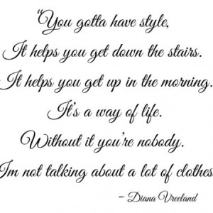 Diana Vreeland Quote