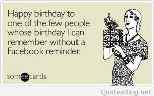 Funny birthday quotes and sayings 2015